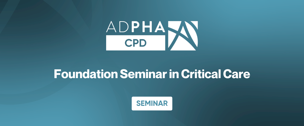 Foundation Seminar in Critical Care